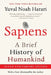 Sapiens [Tenth Anniversary Edition]: A Brief History of Humankind by Yuval Noah Harari