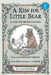 A Kiss for Little Bear by Minarik, Else Holmelund