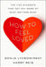How to Feel Loved: The Five Mindsets That Get You More of What Matters Most by Sonja Lyubomirsky, Harry Reis
