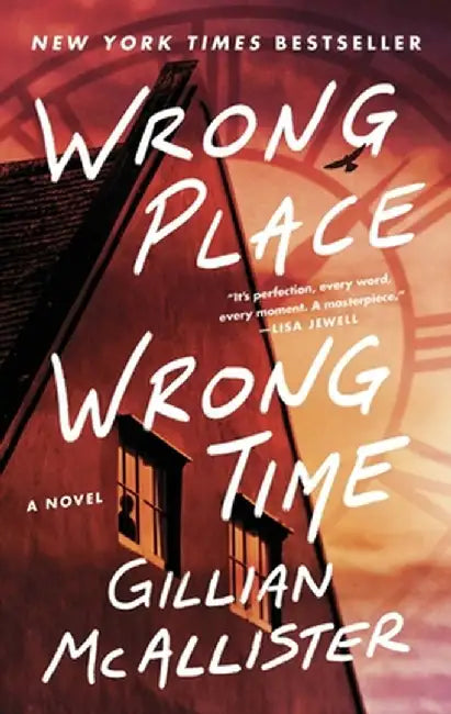 Wrong Place Wrong Time by Gillian McAllister