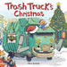Trash Truck's Christmas by Keane, Max