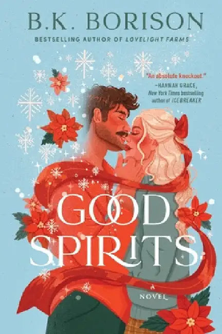 Good Spirits by B. K. Borison