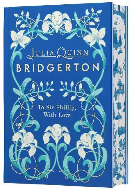 To Sir Phillip, with Love by Julia Quinn