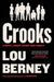 Crooks: A Novel about Crime and Family by Lou Berney