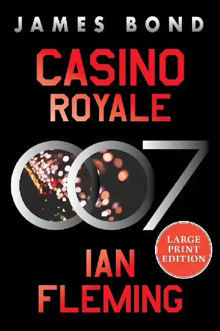 Casino Royale: A James Bond Novel by Ian Fleming