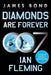 Diamonds Are Forever: A James Bond Novel by Ian Fleming