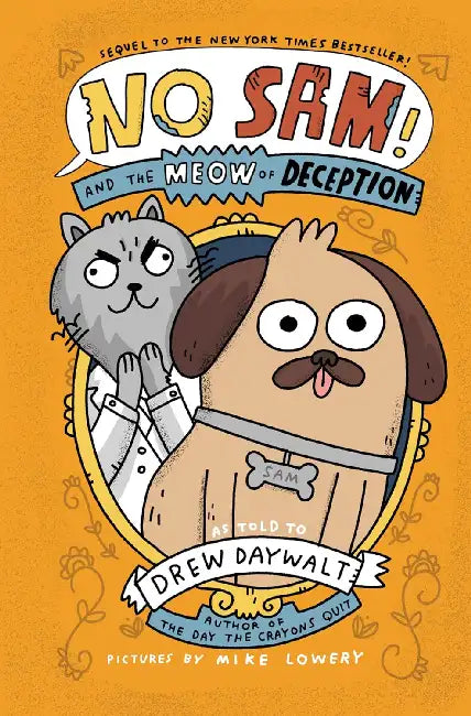 No Sam! and the Meow of Deception by Drew Daywalt