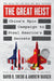 The Great Heist: China's Epic Campaign to Steal America's Secrets by David R. Shedd