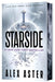 Starside by Alex Aster