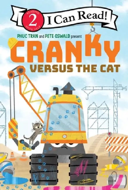 Cranky Versus the Cat by Phuc Tran, Pete Oswald