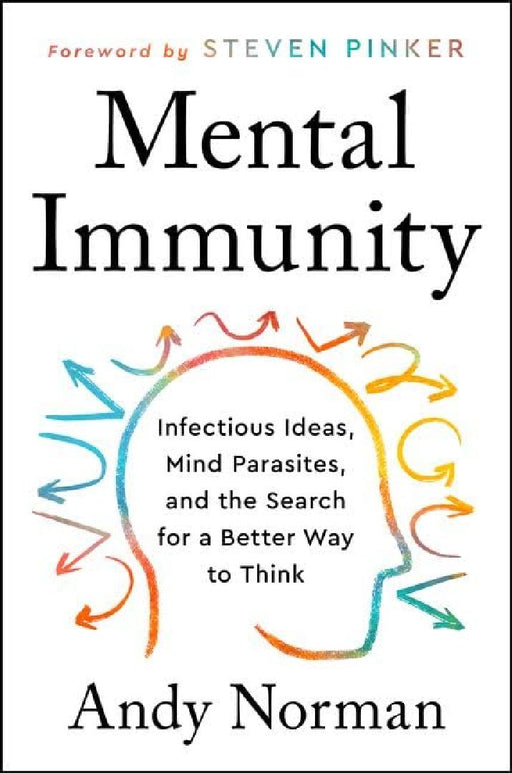 Mental Immunity by Andy Norman
