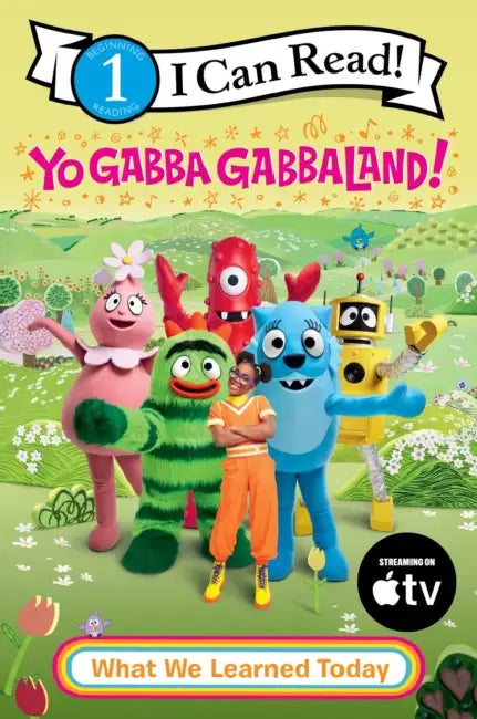 Yo Gabba Gabbaland!: What We Learned Today by Yo Gabba Gabbaland, Yo Gabba Gabbaland