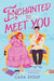 Enchanted to Meet You by Cara Stout