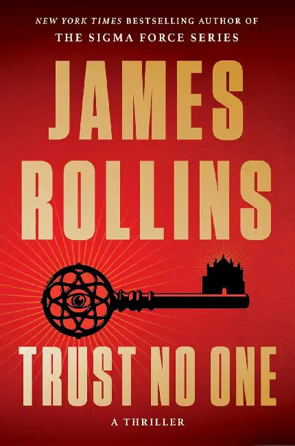 Trust No One: A Thriller by James Rollins