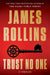 Trust No One: A Thriller by James Rollins
