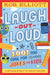 Laugh-Out-Loud: 1,001 Too Cool for School Jokes by Rob Elliott