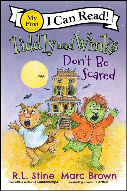 Tiddly and Winks: Don't Be Scared by R. L. Stine, Marc Tolon Brown
