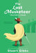 The Last Musketeer 2 by Stuart Gibbs
