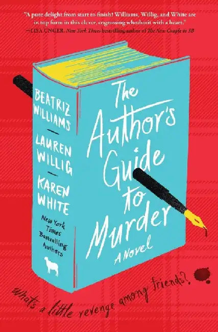 The Authors Guide To Murder by Beatriz Williams