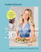 The Anti-Inflammatory 30-Day Reset: Simple Steps to Transform Your Health for Good by Sophie Richards