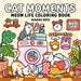 Cat Moments: Meow Life Coloring Book by Hikaru Kotz, Hikaru Kotz