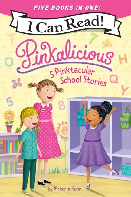 Pinkalicious: 5 Pinktacular School Stories: Pinkalicious and the Pinkamazing Little Library, Kindergarten Fun, Pinkie Promise, Planet Pink, School Rul by Victoria Kann, Victoria Kann