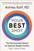 Your Best Shot by Ashley Koff RD