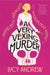 A Very Vexing Murder Intl by Lucy Andrew