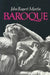 Baroque by John Rupert Martin
