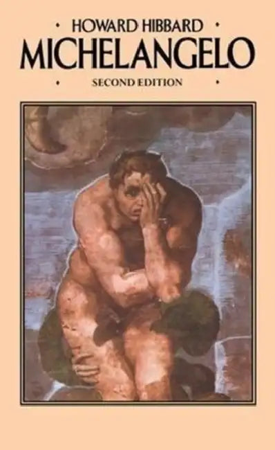 Michelangelo by Howard Hibbard, Shirley G. Hibbard