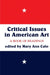 Critical Issues in American Art: A Book of Readings by Mary Ann Calo