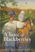 A Taste of Blackberries by Doris Buchanan Smith