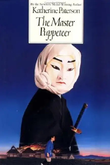 The Master Puppeteer: A National Book Award Winner by Katherine Paterson