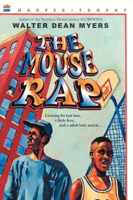 The Mouse Rap: A Proven, Step-By-Step Approach to Solvi by Walter Dean Myers