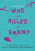 Who Really Killed Cock Robin?: An Ecological Mystery by Jean Craighead George
