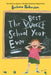 The Best School Year Ever by Barbara Robinson