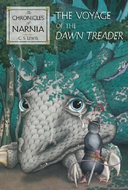 The Voyage of the Dawn Treader by C. S. Lewis