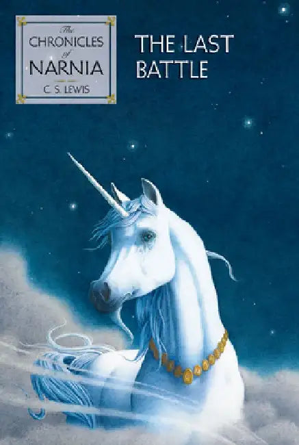 The Last Battle by C. S. Lewis