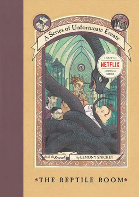 A Series of Unfortunate Events #2: The Reptile Room by Lemony Snicket