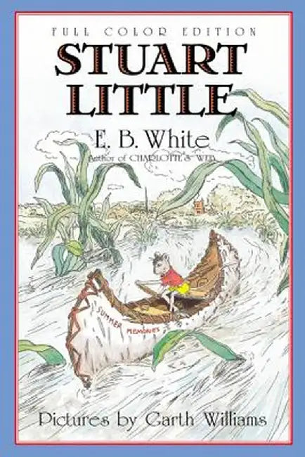 Stuart Little (Full Color) by E. B. White