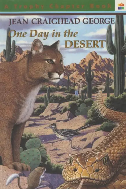 One Day in the Desert by Jean Craighead George, Fred Brenner