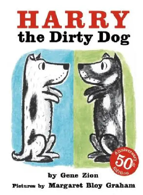 Harry the Dirty Dog by Gene Zion