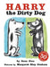 Harry the Dirty Dog by Gene Zion