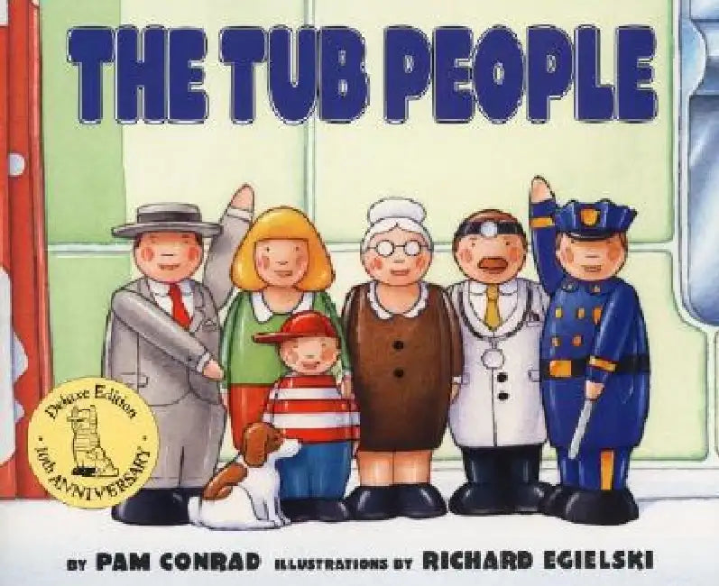 The Tub People by Pam Conrad