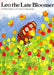 Leo the Late Bloomer by Robert Kraus