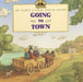 Going to Town by Laura Ingalls Wilder