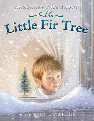 The Little Fir Tree by Margaret Wise Brown