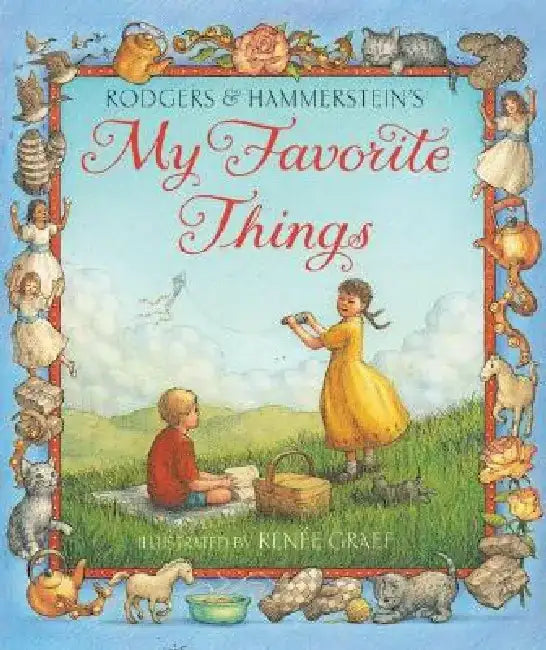 My Favorite Things by Richard Rodgers