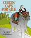 Circus Caps for Sale by Esphyr Slobodkina