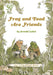 Frog and Toad Are Friends by Arnold Lobel